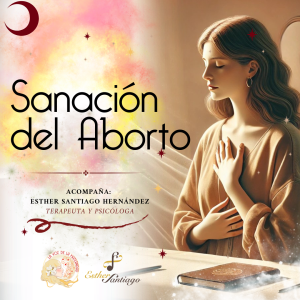 Curso Sanación del Aborto